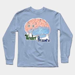 IIH Awareness: Under Pressure Long Sleeve T-Shirt